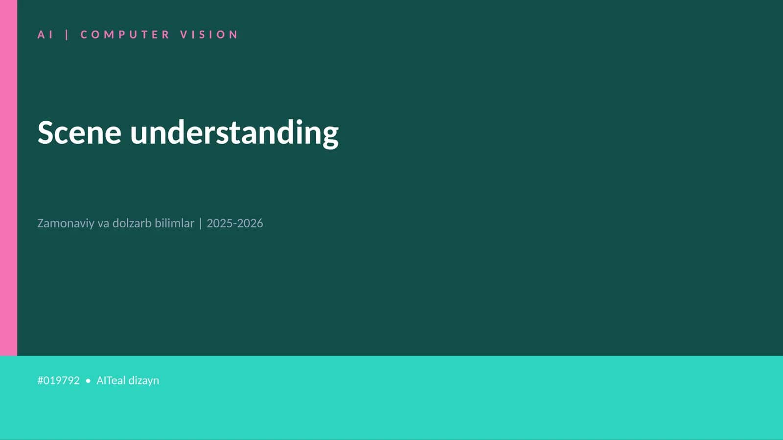 Scene understanding