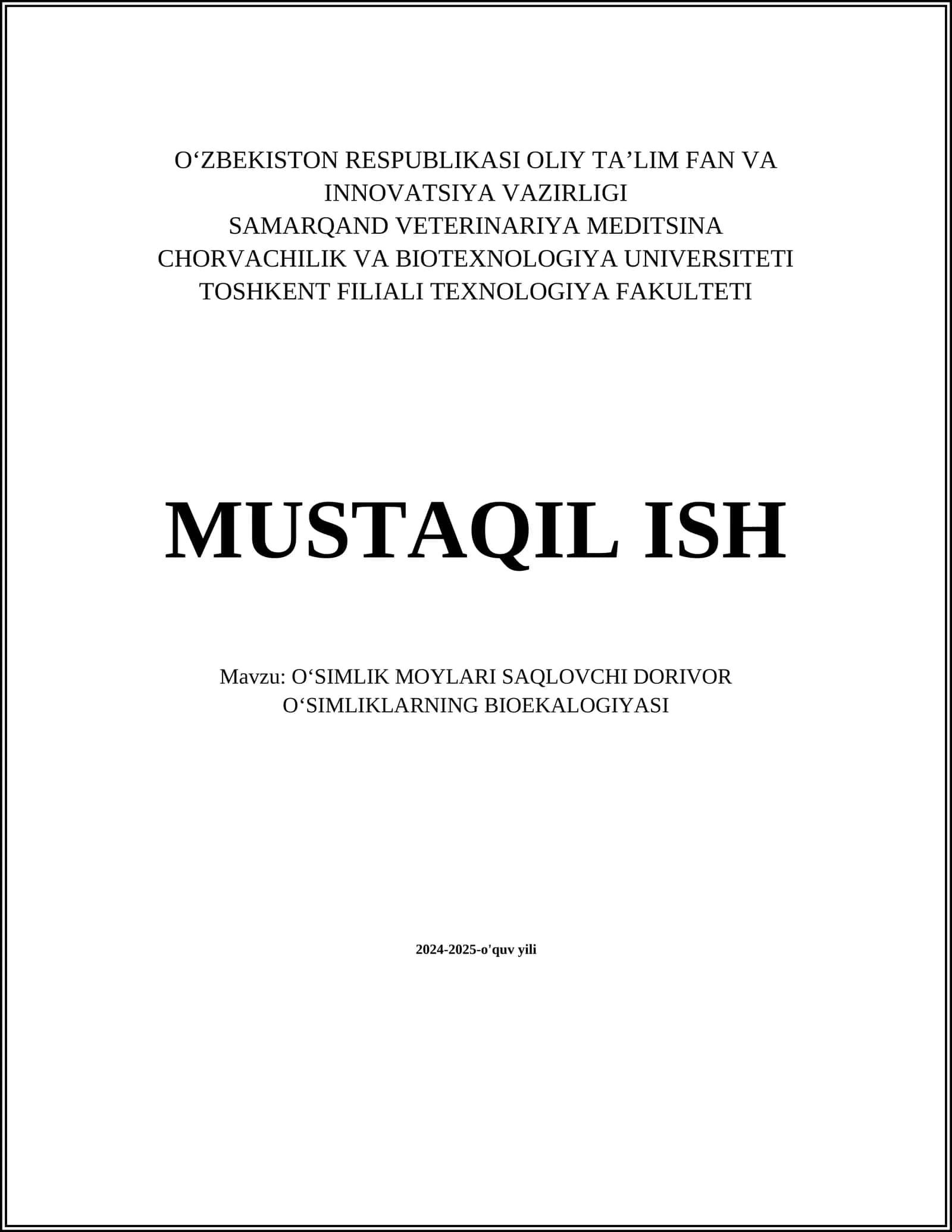 OʻSIMLIK MOYLARI SAQLOVCHI DORIVOR OʻSIMLIKLARNING BIOEKALOGIYASI