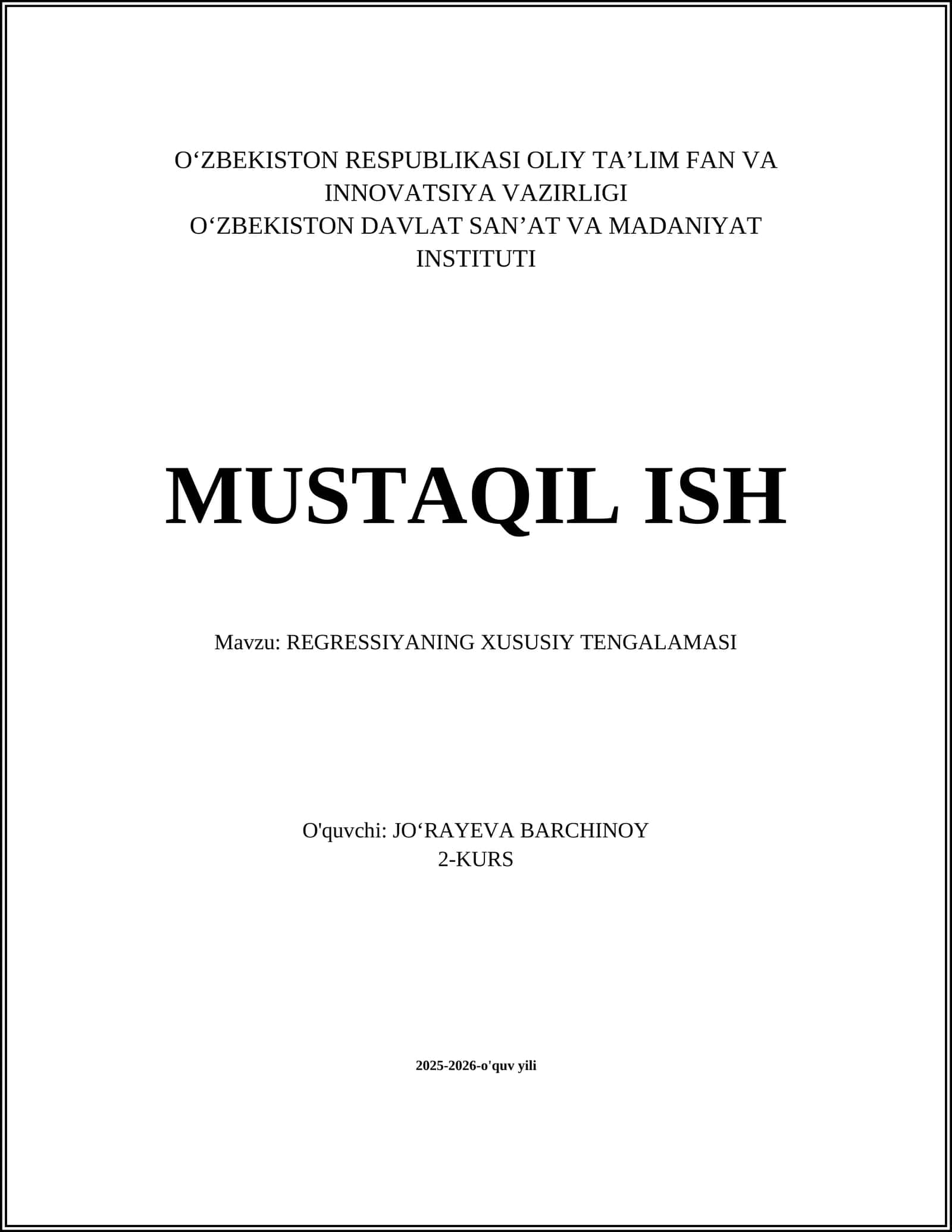 REGRESSIYANING XUSUSIY TENGALAMASI