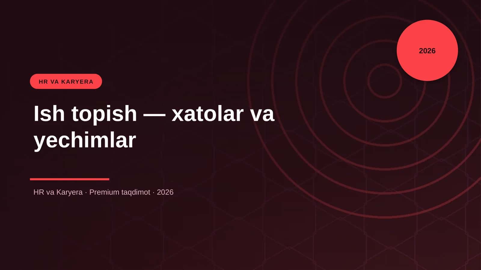 Ish topish — xatolar va yechimlar