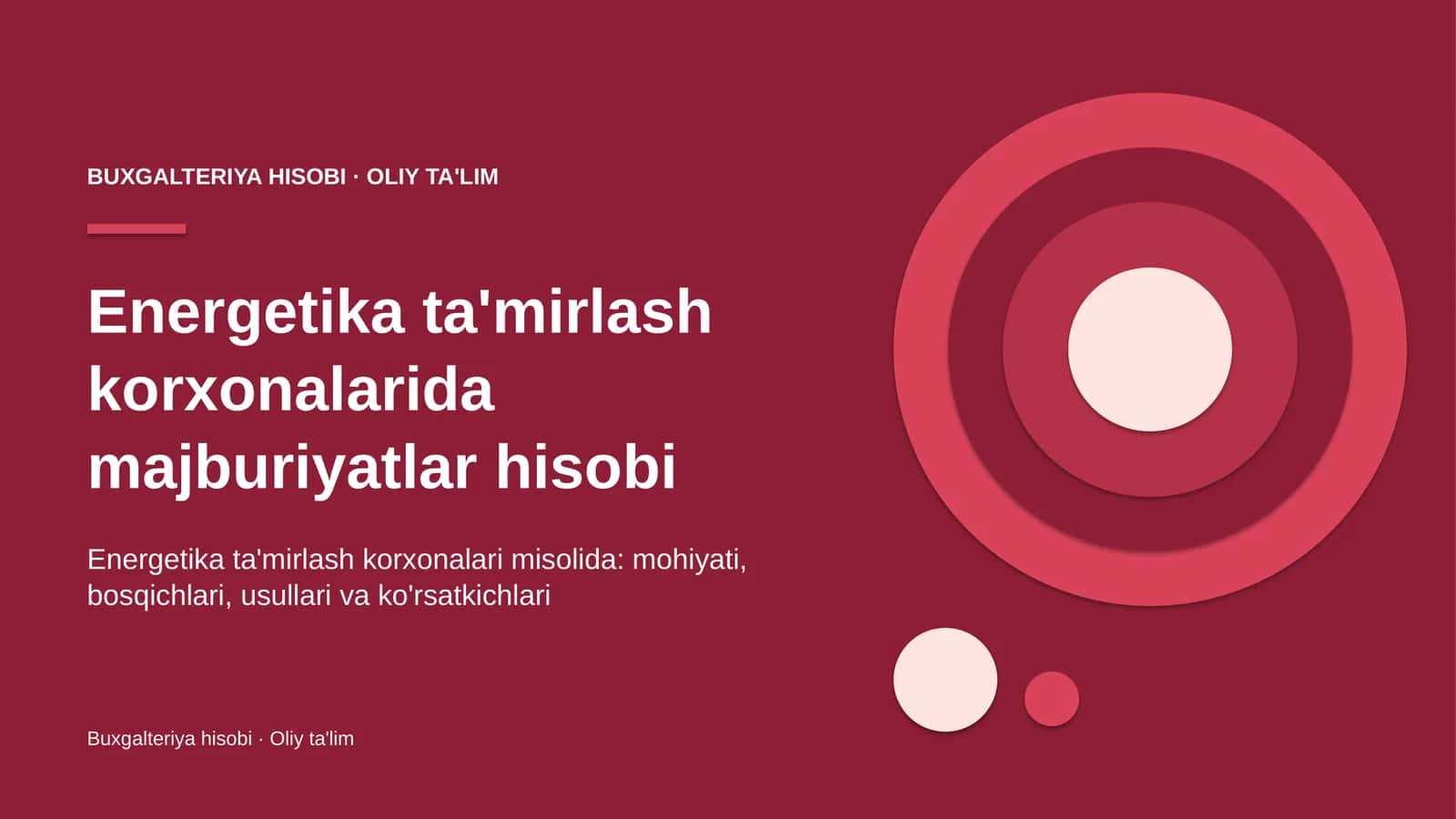 Energetika ta'mirlash korxonalarida majburiyatlar hisobi