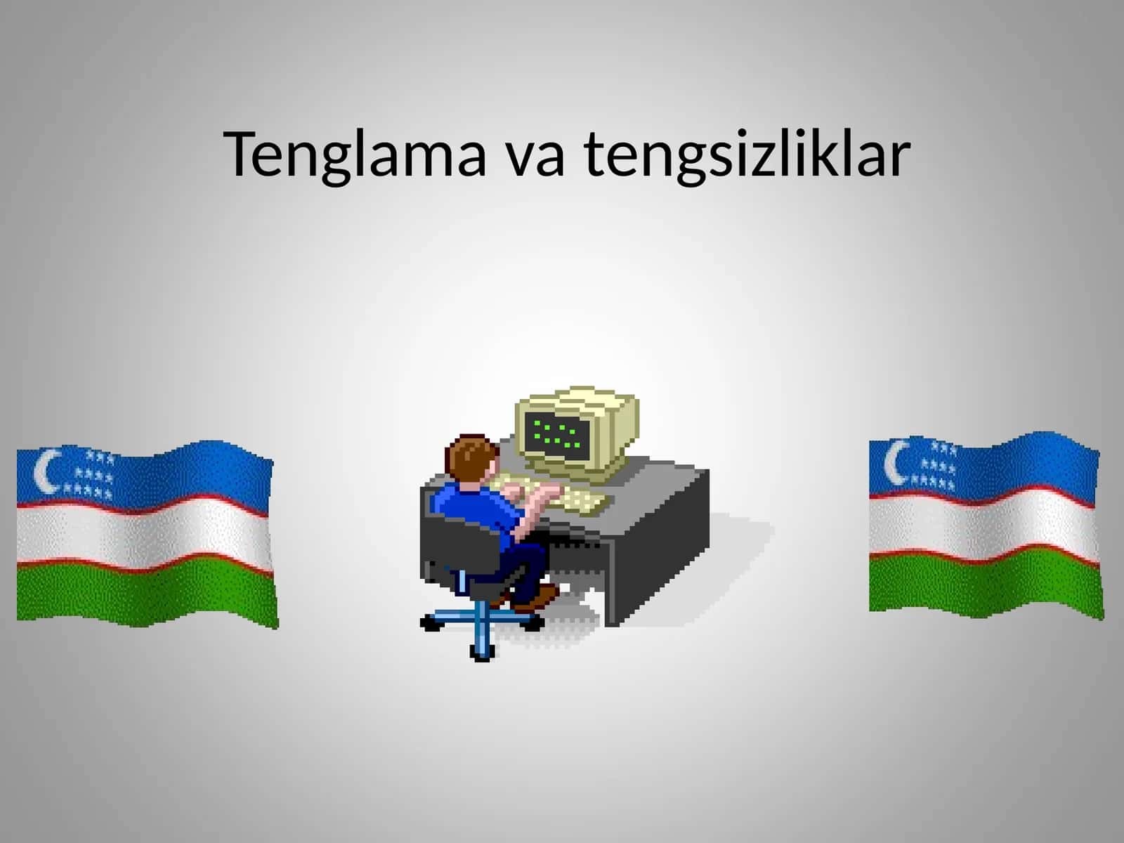 Tenglama va tengsizliklar