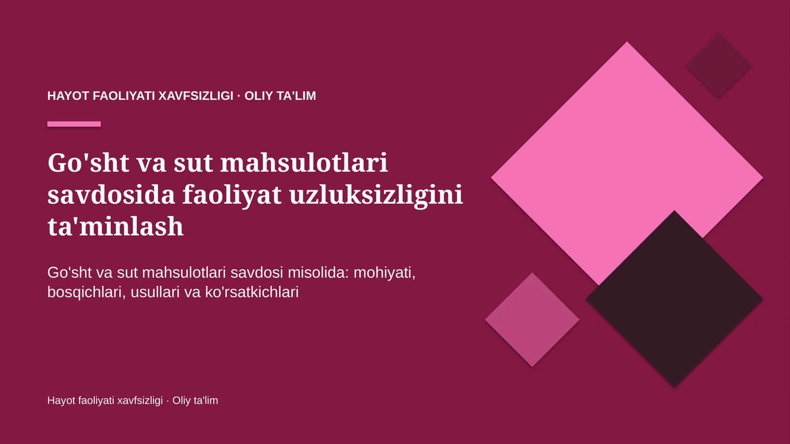 Go'sht va sut mahsulotlari savdosida faoliyat uzluksizligini ta'minlash