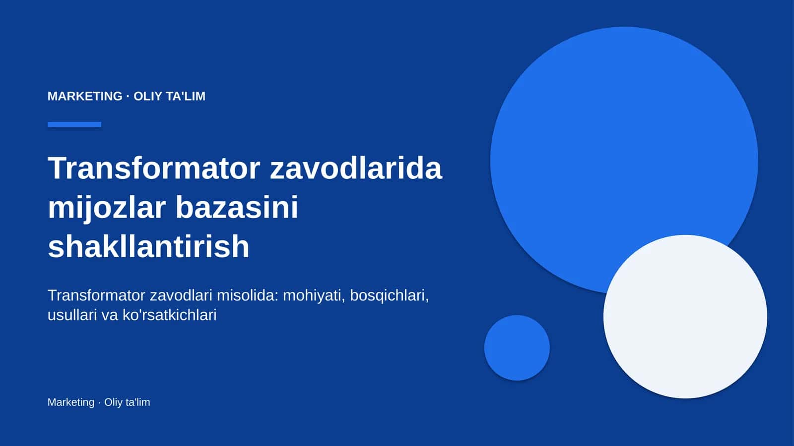 Transformator zavodlarida mijozlar bazasini shakllantirish