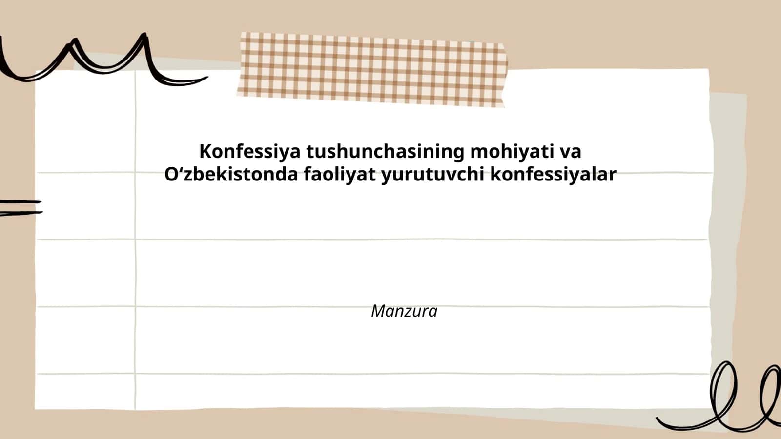 Konfessiya tushunchasining mohiyati va Oʻzbekistonda faoliyat yurutuvchi konfessiyalar