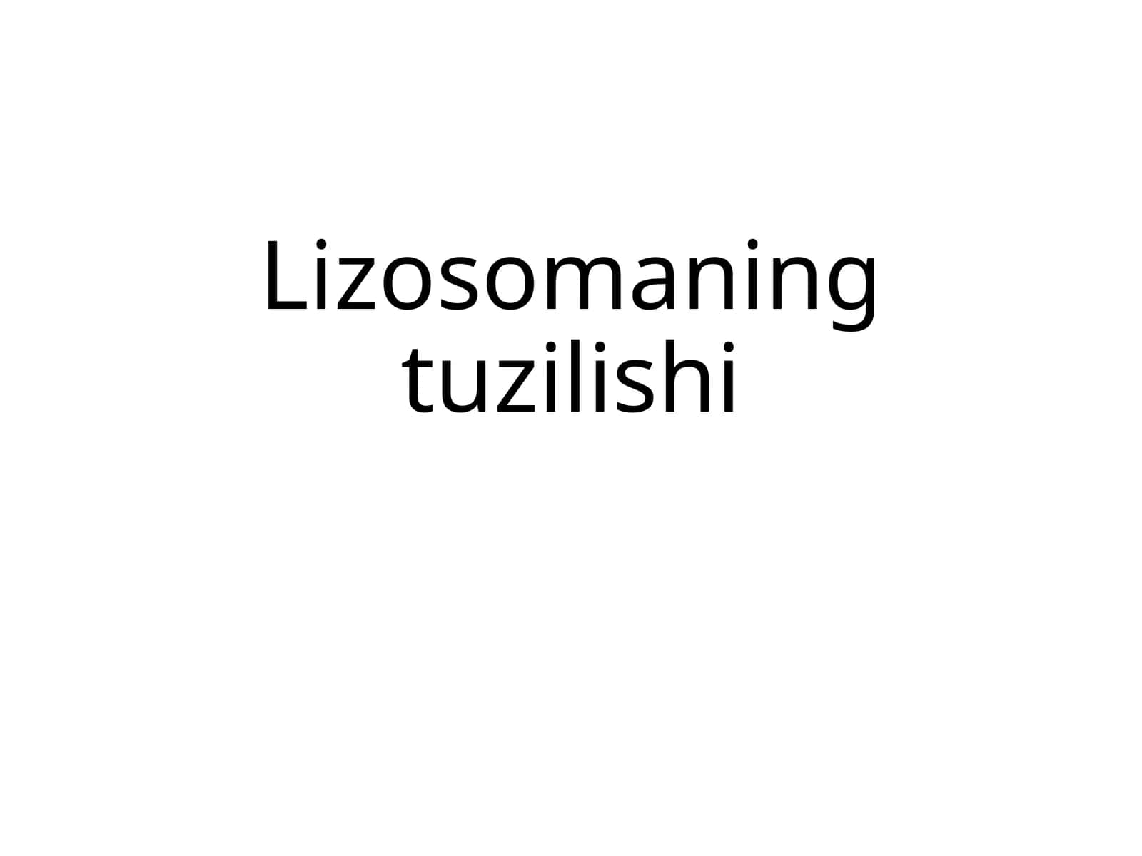 Lizosomaning tuzilishi