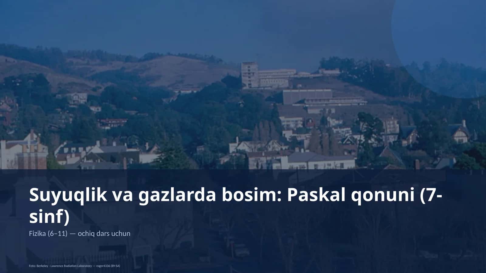 Suyuqlik va gazlarda bosim: Paskal qonuni (7-sinf)