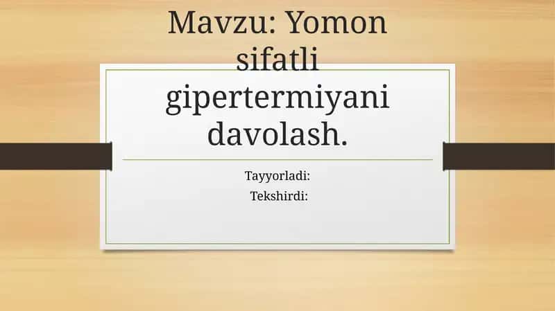 Yomon sifatli gipertermiyani davolash