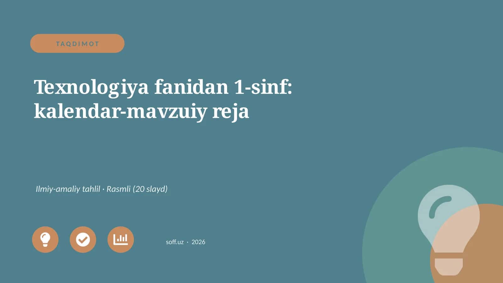 Texnologiya fanidan 1-sinf: kalendar-mavzuiy reja
