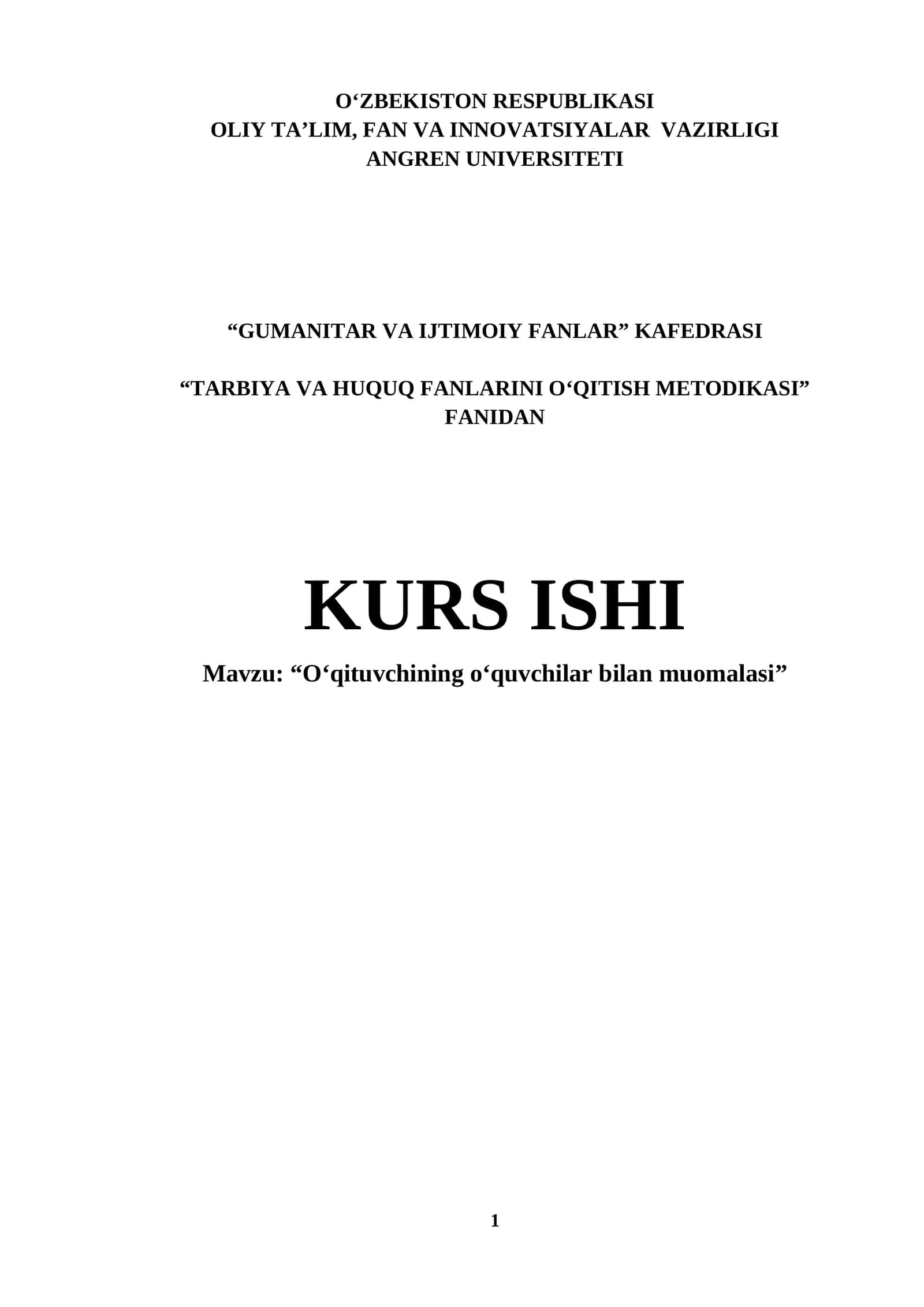 Oʻqituvchining oʻquvchilar bilan muomalasi kurs ishi