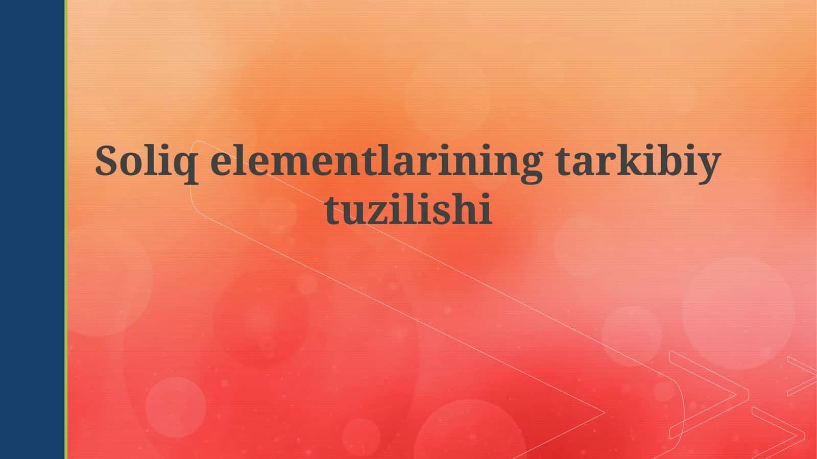 Soliqelementlariningtarkibiytuzilishi