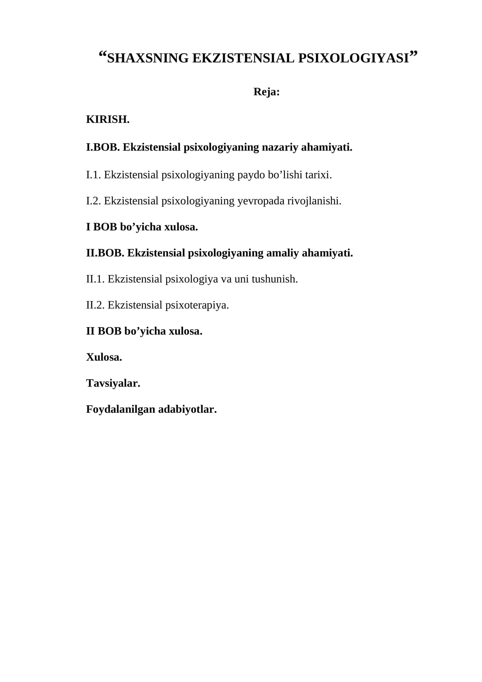 SHAXSNING EKZISTENSIAL PSIXOLOGIYASI