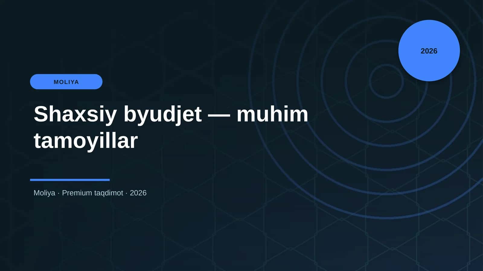 Shaxsiy byudjet — muhim tamoyillar