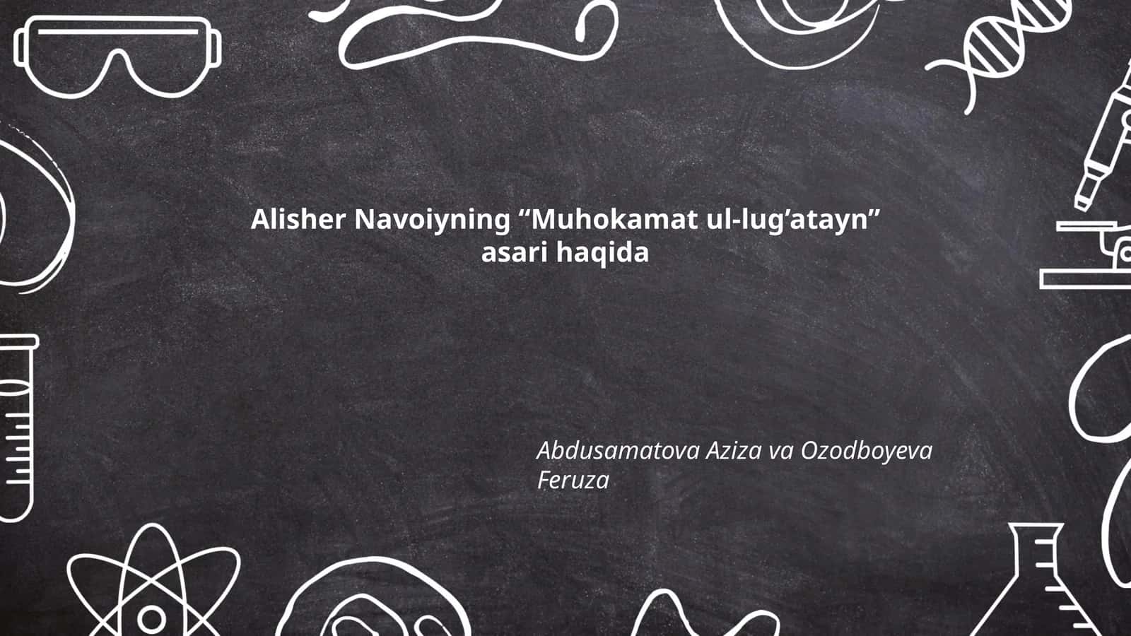 Muhokamat ul-lug’ataynning yaratilish tarixi va davr konteksti