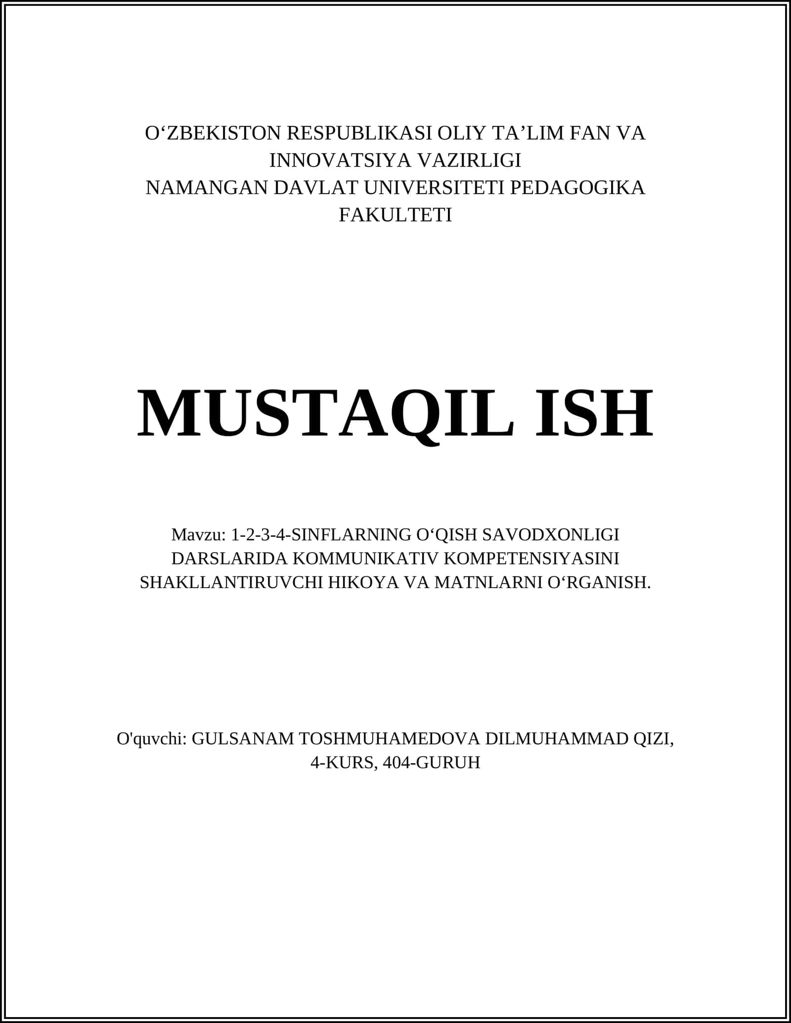 1-2-3-4-SINFLARNING O‘QISH SAVODXONLIGI DARSLARIDA KOMMUNIKATIV KOMPETENSIYASINI SHAKLLANTIRUVCHI HIKOYA VA MATNLARNI O‘RGANISH