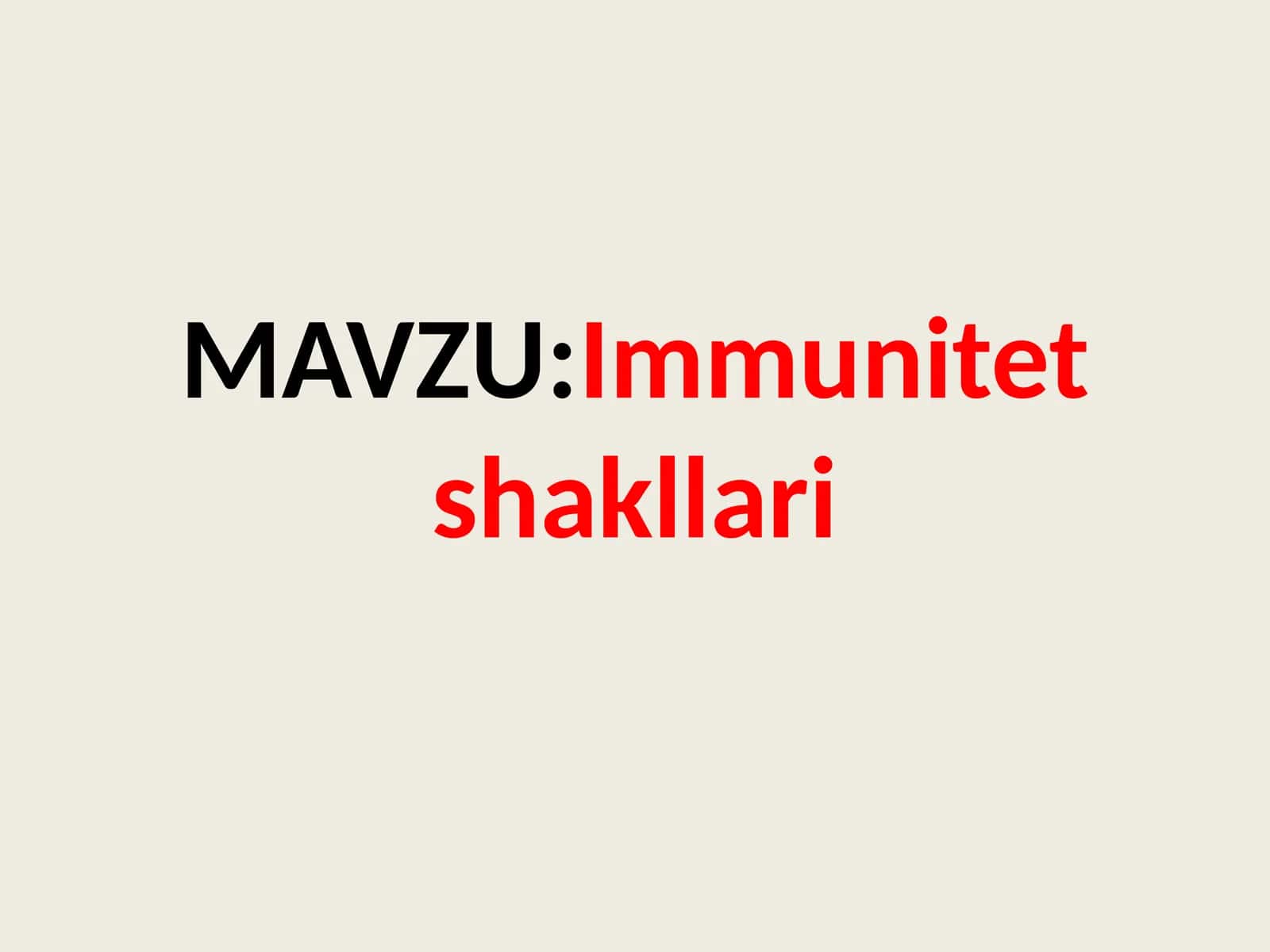 Immunitet shakllari