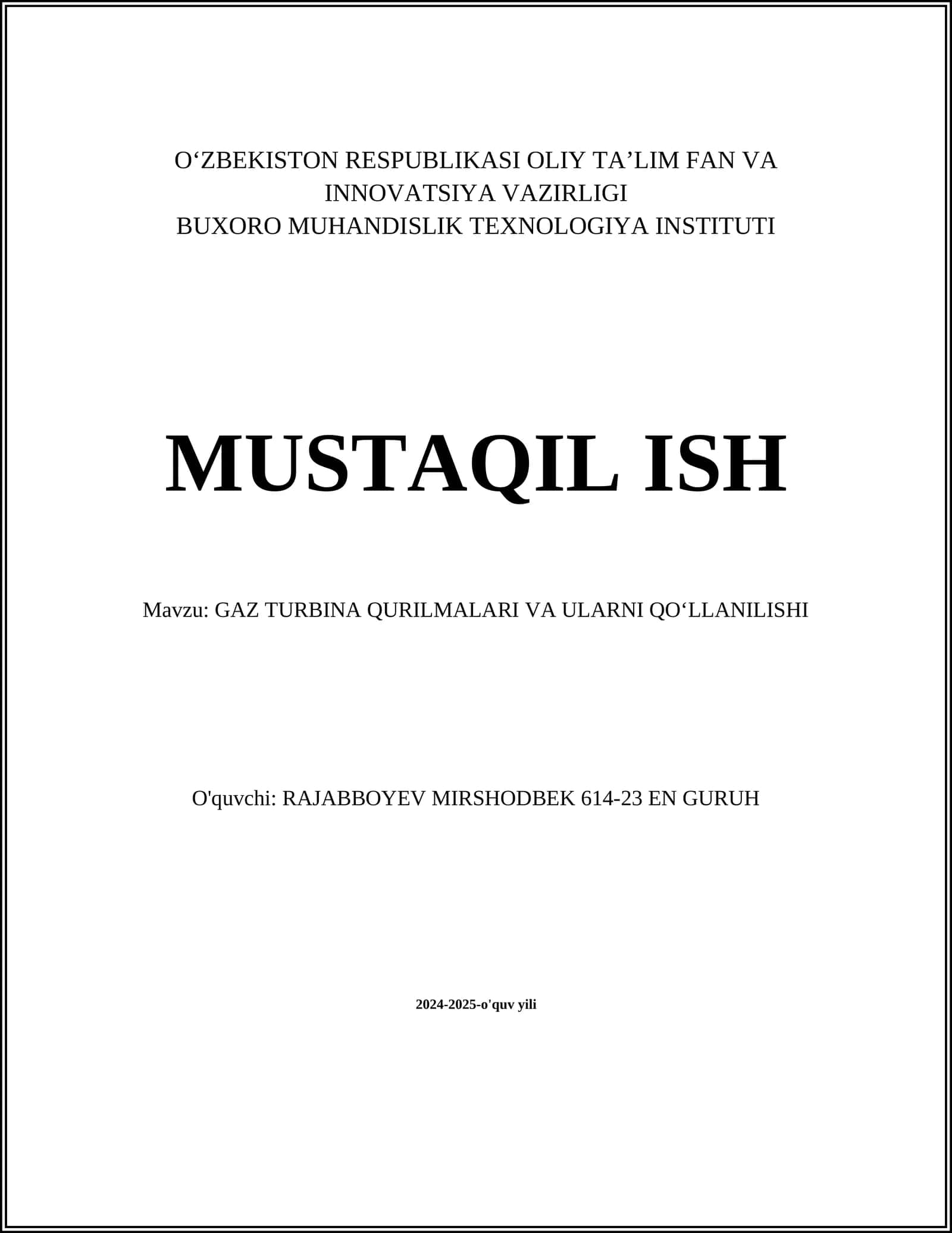 GAZ TURBINA QURILMALARI VA ULARNI QOʻLLANILISHI