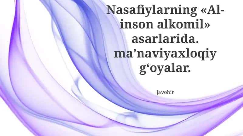 Al-insan al-kamil, Aziziddin Nasafiylarning