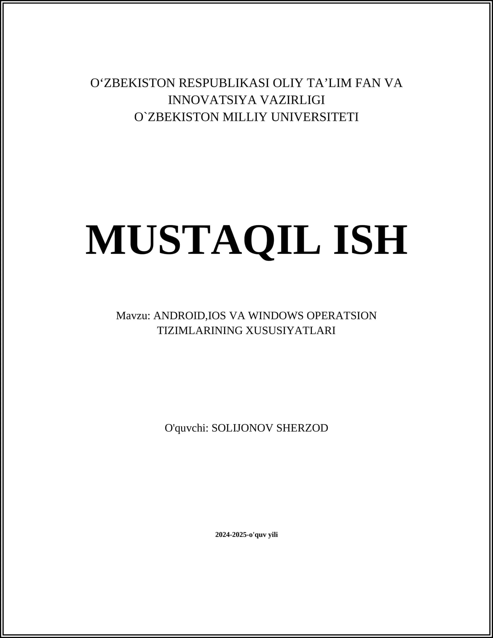 ANDROID, IOS VA WINDOWS OPERATSION TIZIMLARINING XUSUSIYATLARI