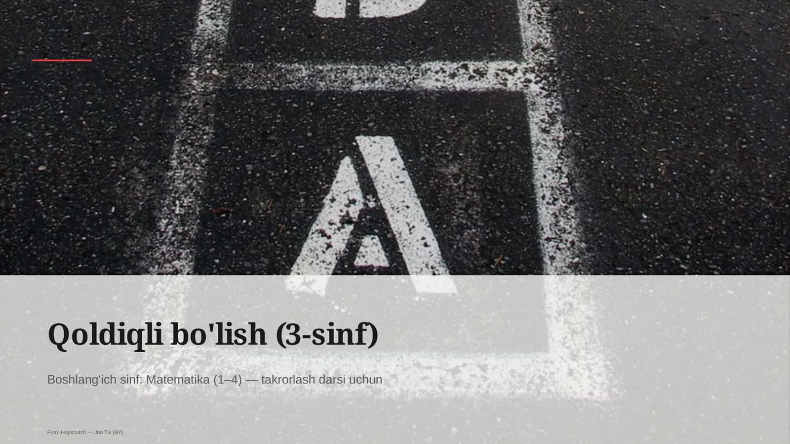 Qoldiqli bo'lish (3-sinf)