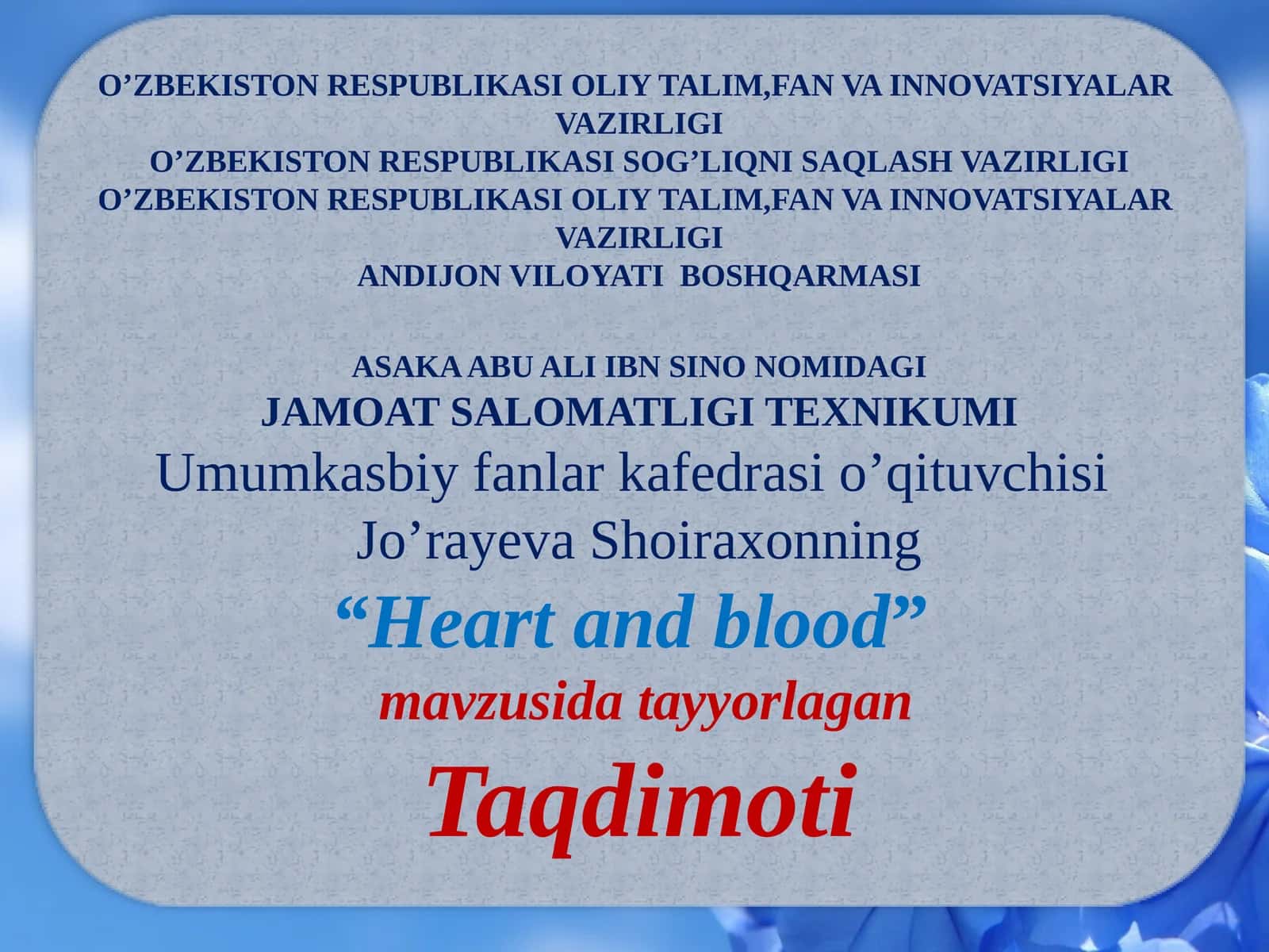 Heart and blood