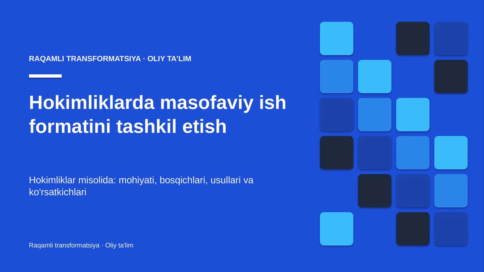 Hokimliklarda masofaviy ish formatini tashkil etish