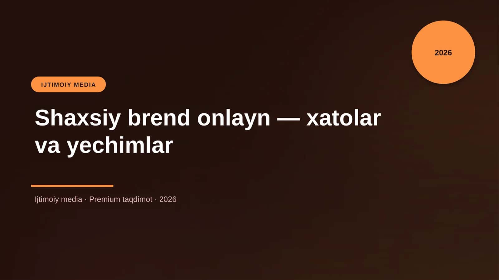 Shaxsiy brend onlayn — xatolar va yechimlar