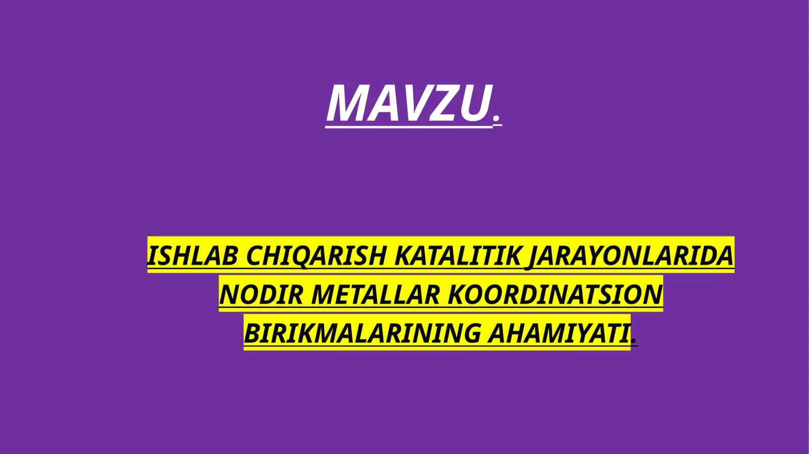 Kamyoob metallarning ishlab chiqarish texnologiyasi