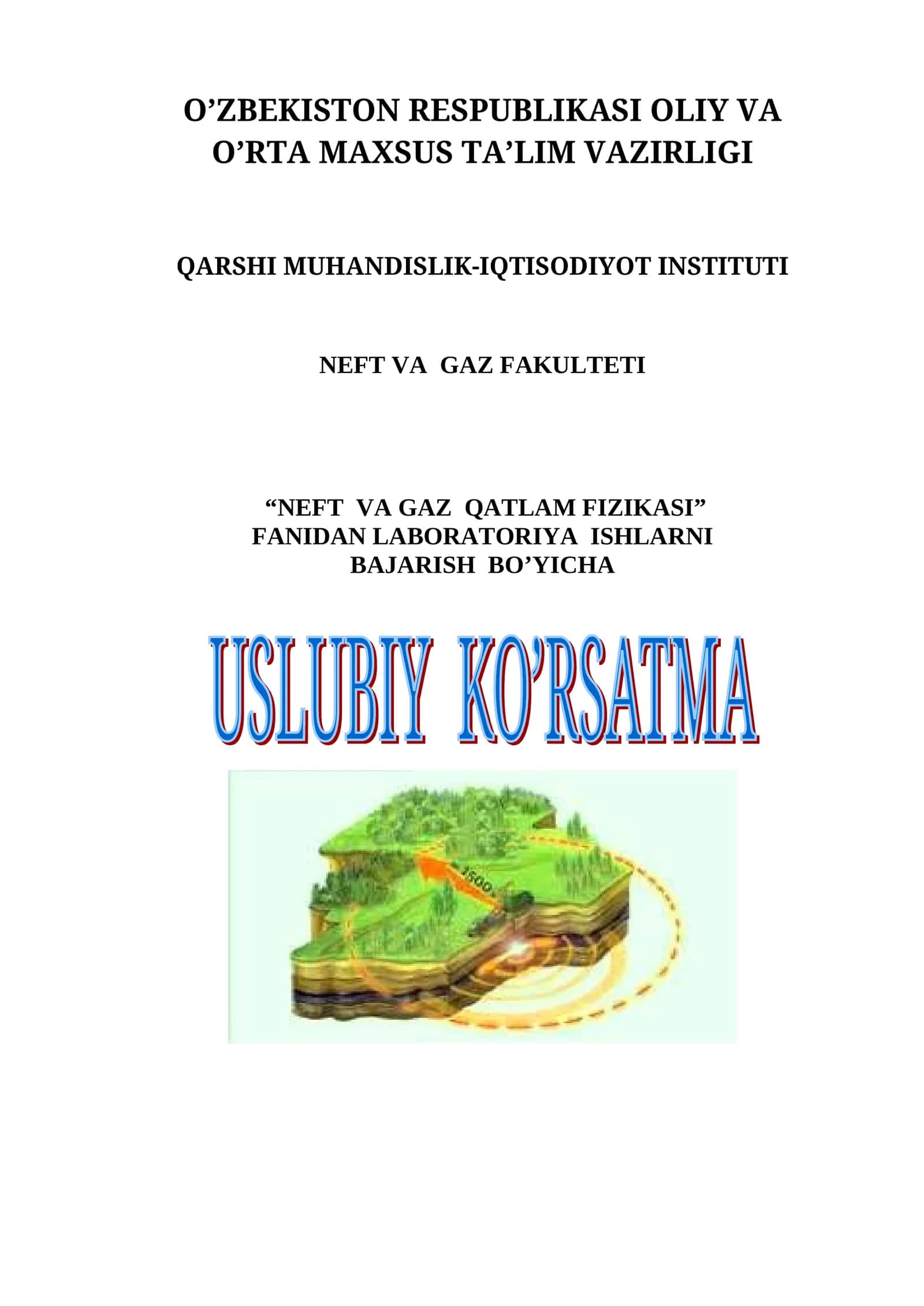 Neft va Gaz Qatlam Fizikasi Laboratoriya Ishlari