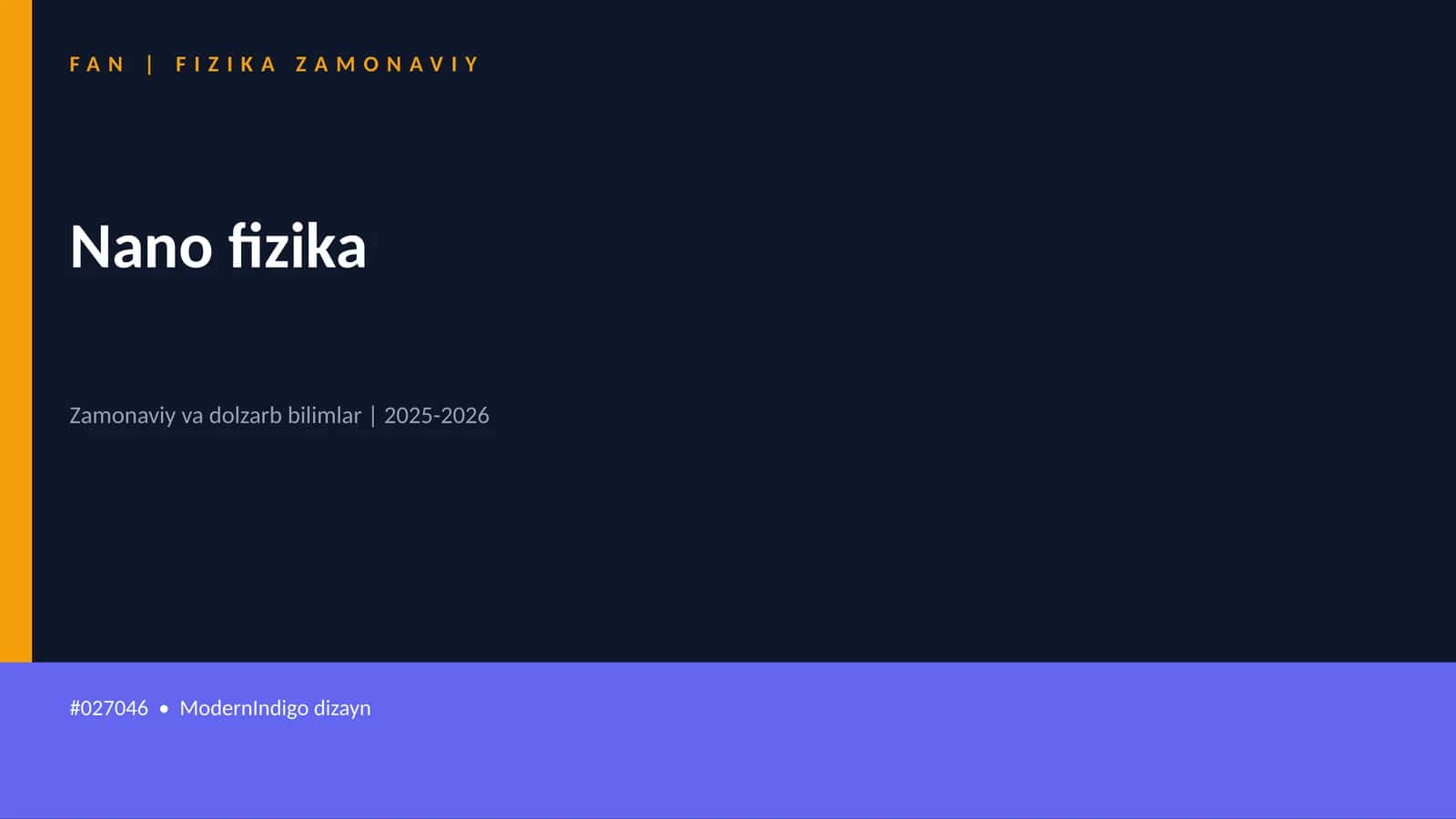FAN | FIZIKA ZAMONAVIY