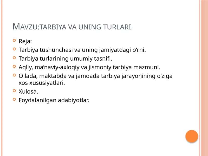 Tarbiya va uning turlari
