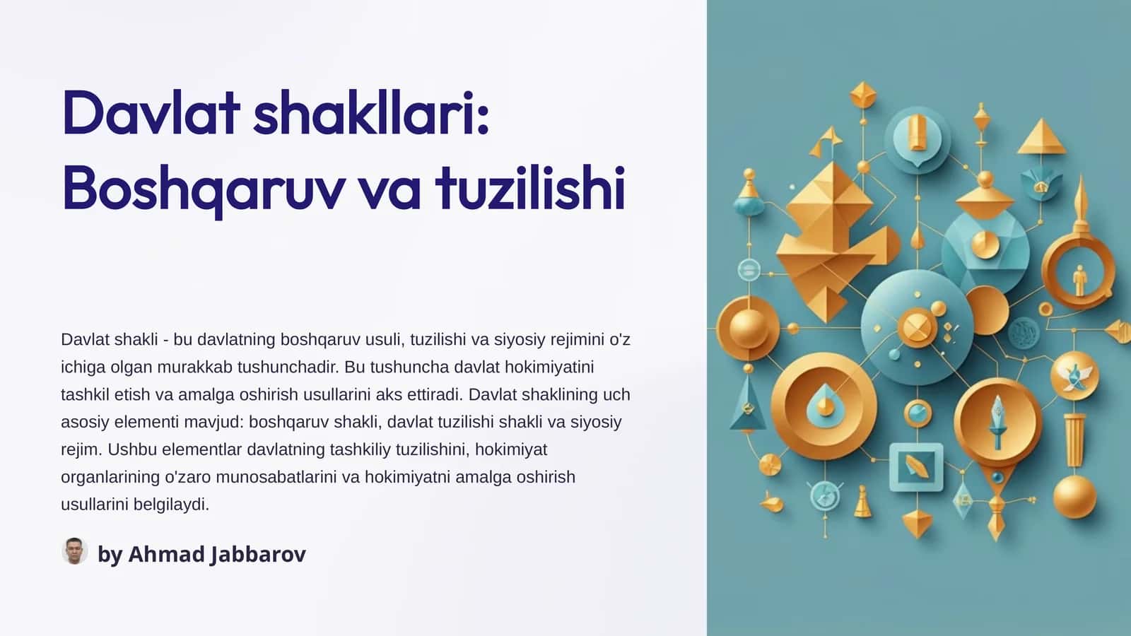 Davlat shakllari:Boshqaruvvatuzilishi