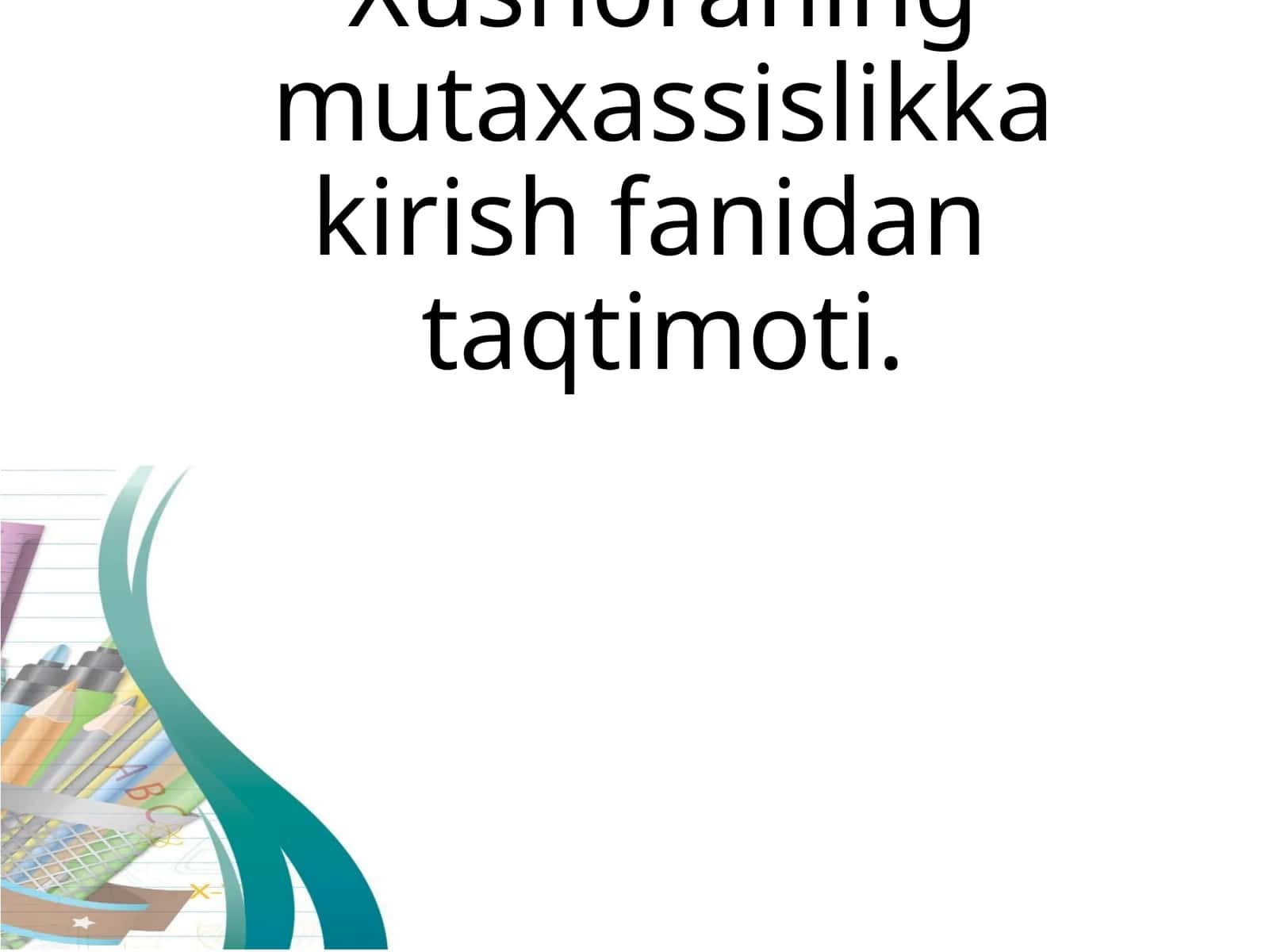 Sharq mutafakkirlarining kasbiy-pedagogik faoliyatni shakllantirishga oid qarashlari