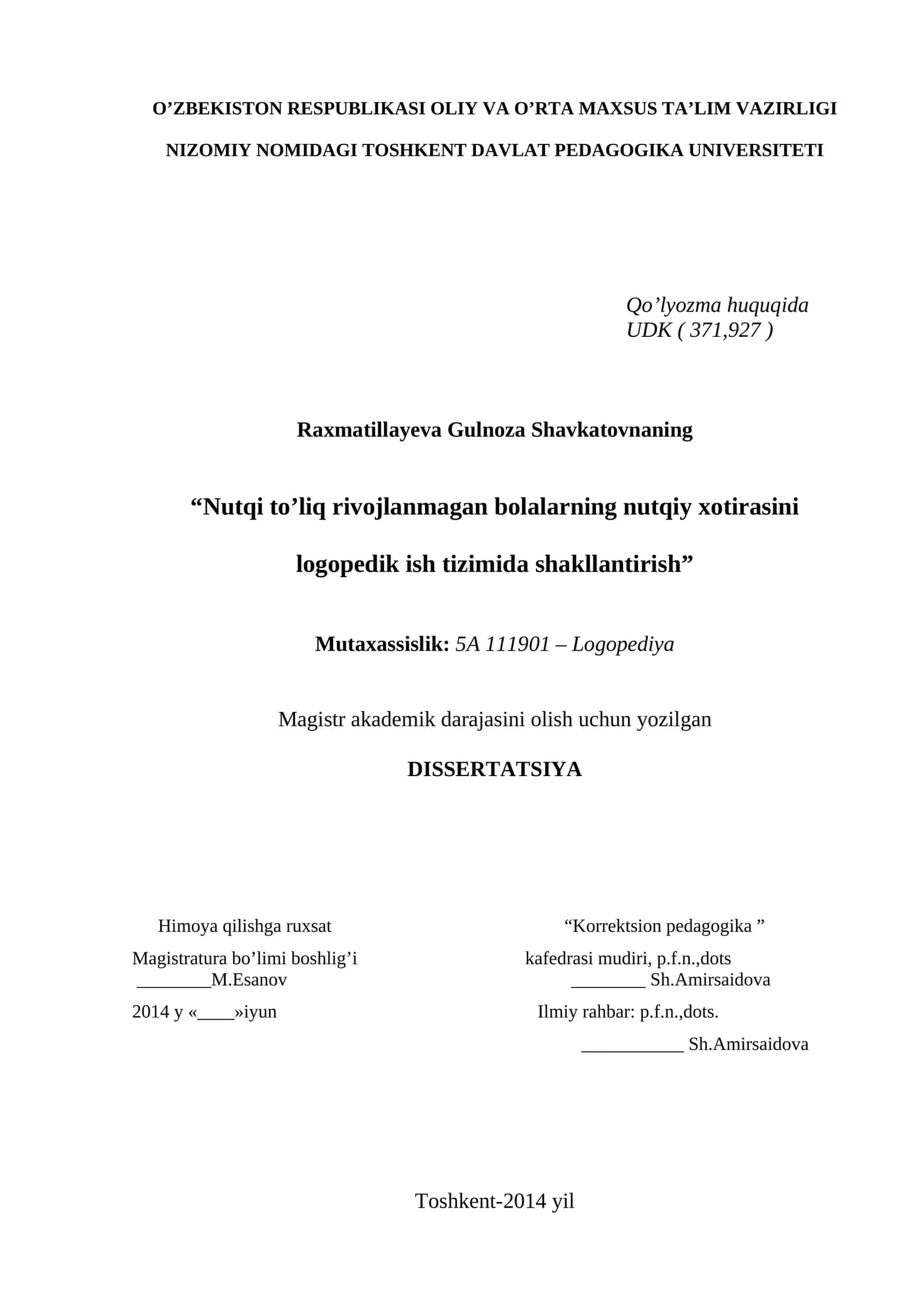 Nutqi to’liq rivojlanmagan bolalarning nutqiy xotirasini logopedik ish tizimida shakllantirish