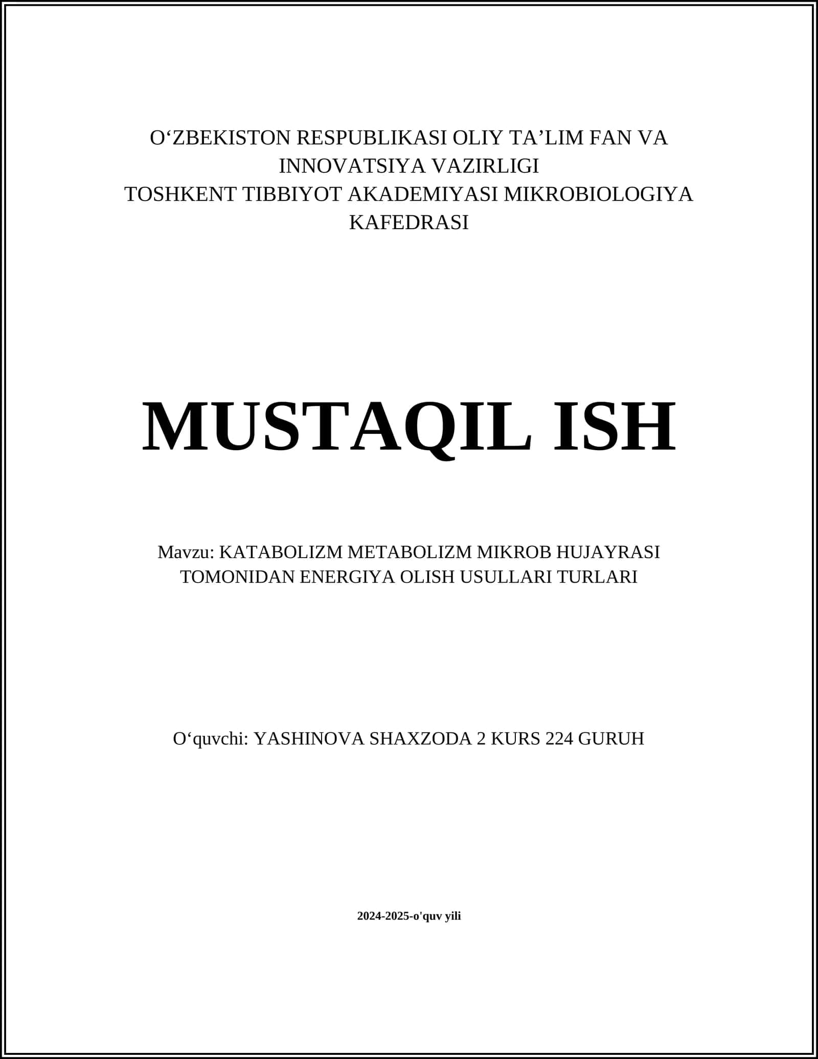 KATABOLIZM METABOLIZM MIKROB HUJAYRASI TOMONIDAN ENERGIYA OLISH USULLARI