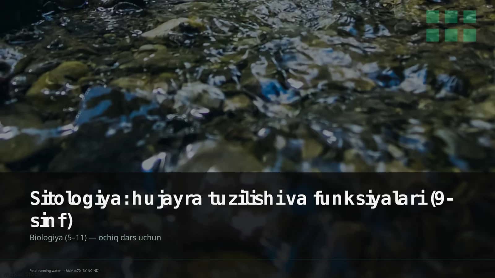 Sitologiya: hujayra tuzilishi va funksiyalari (9-sinf)