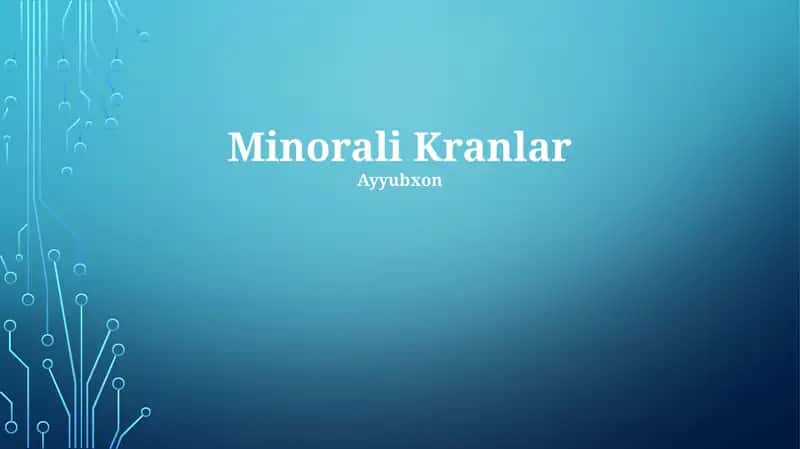 Minorali Kranlar