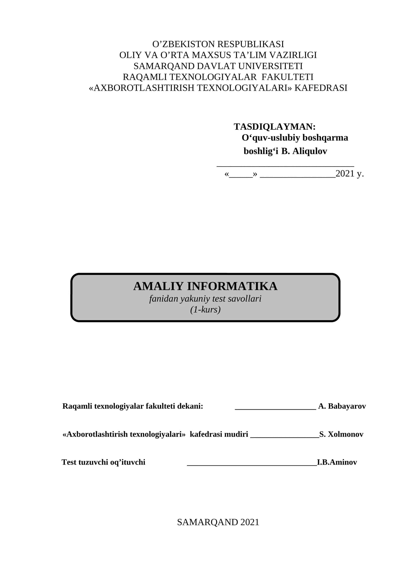 AMALIY INFORMATIKA fanidan yakuniy test savollari (1-kurs)