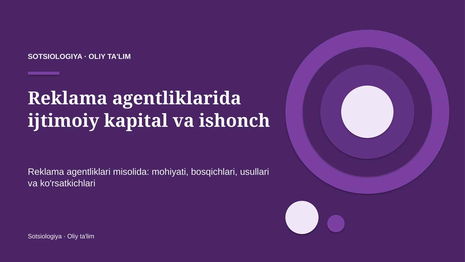 Reklama agentliklarida ijtimoiy kapital va ishonch