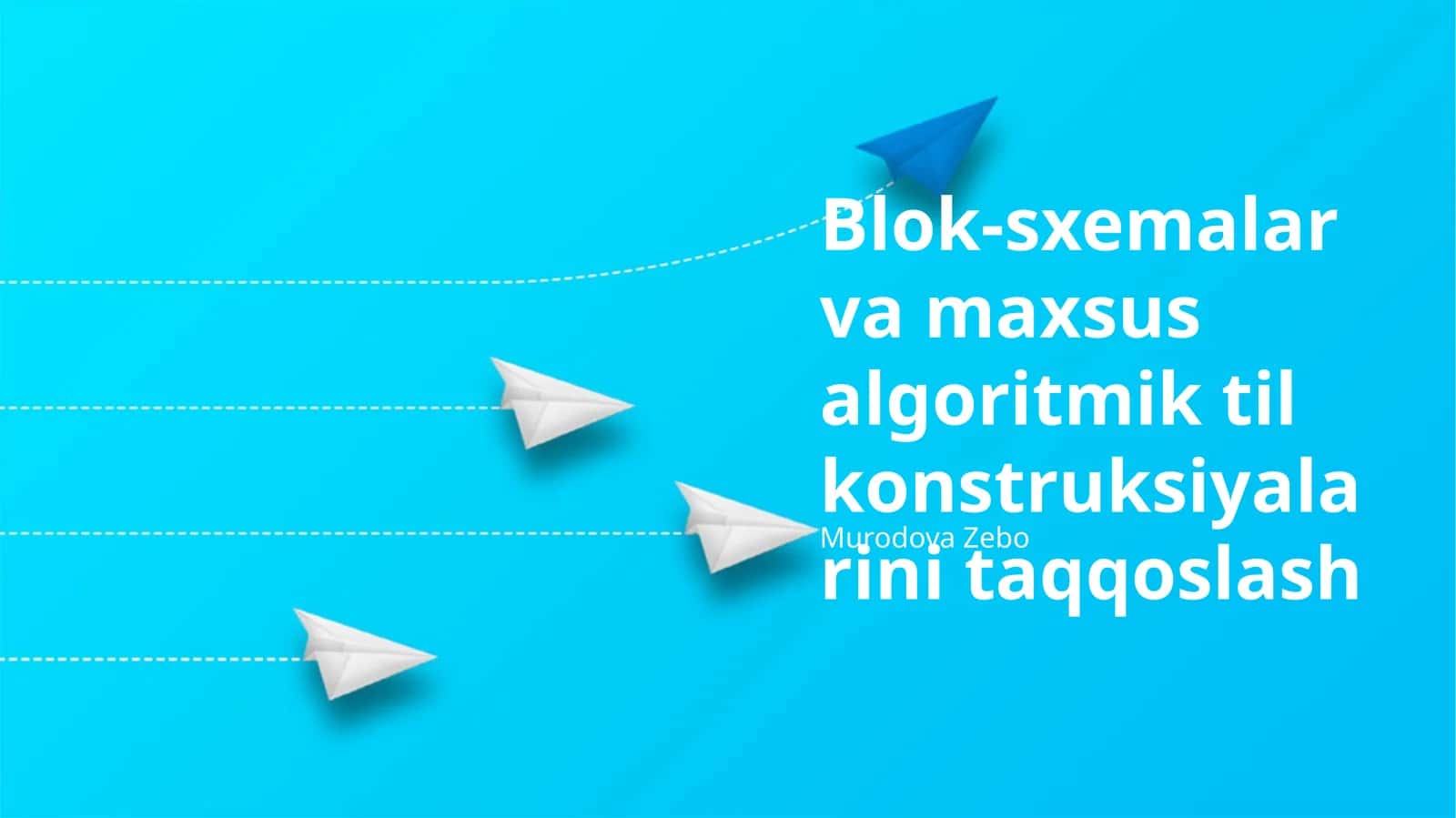 Blok-sxemalar va maxsus algoritmik til konstruksiyalarini taqqoslash