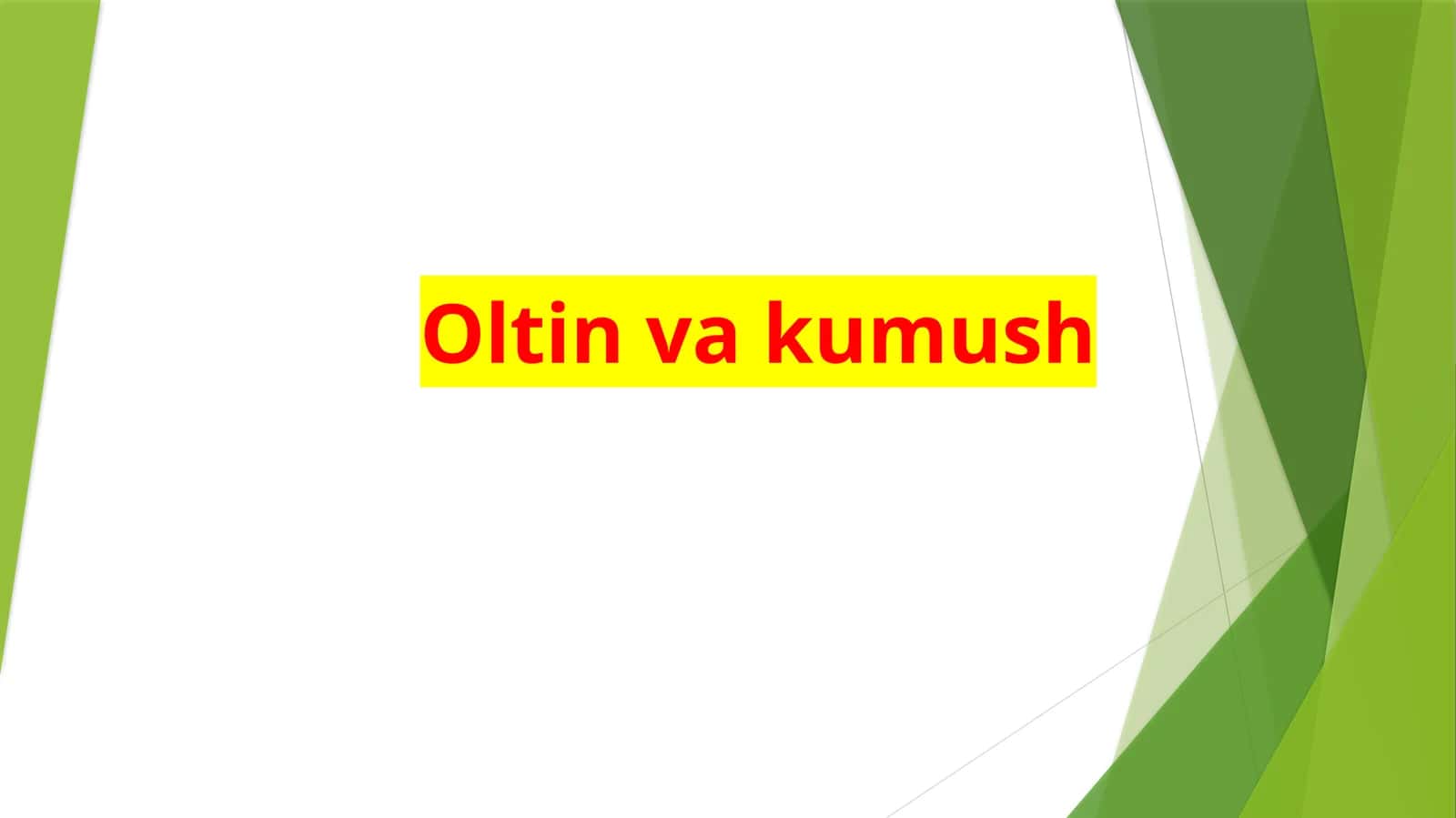 Oltin va kumush