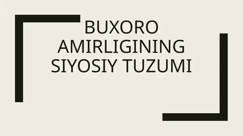 Buxoro amirligining siyosiy tuzumi