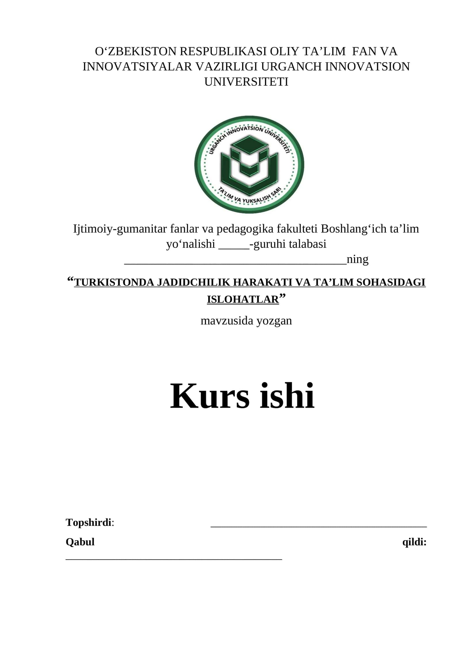 TURKISTONDA JADIDCHILIK HARAKATI VA TA’LIM SOHASIDAGI ISLOHATLAR