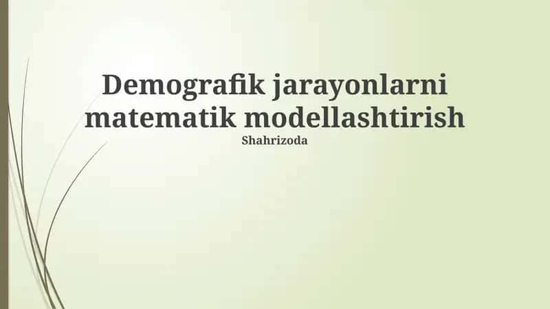 Demografik jarayonlarni matematik modellashtirish