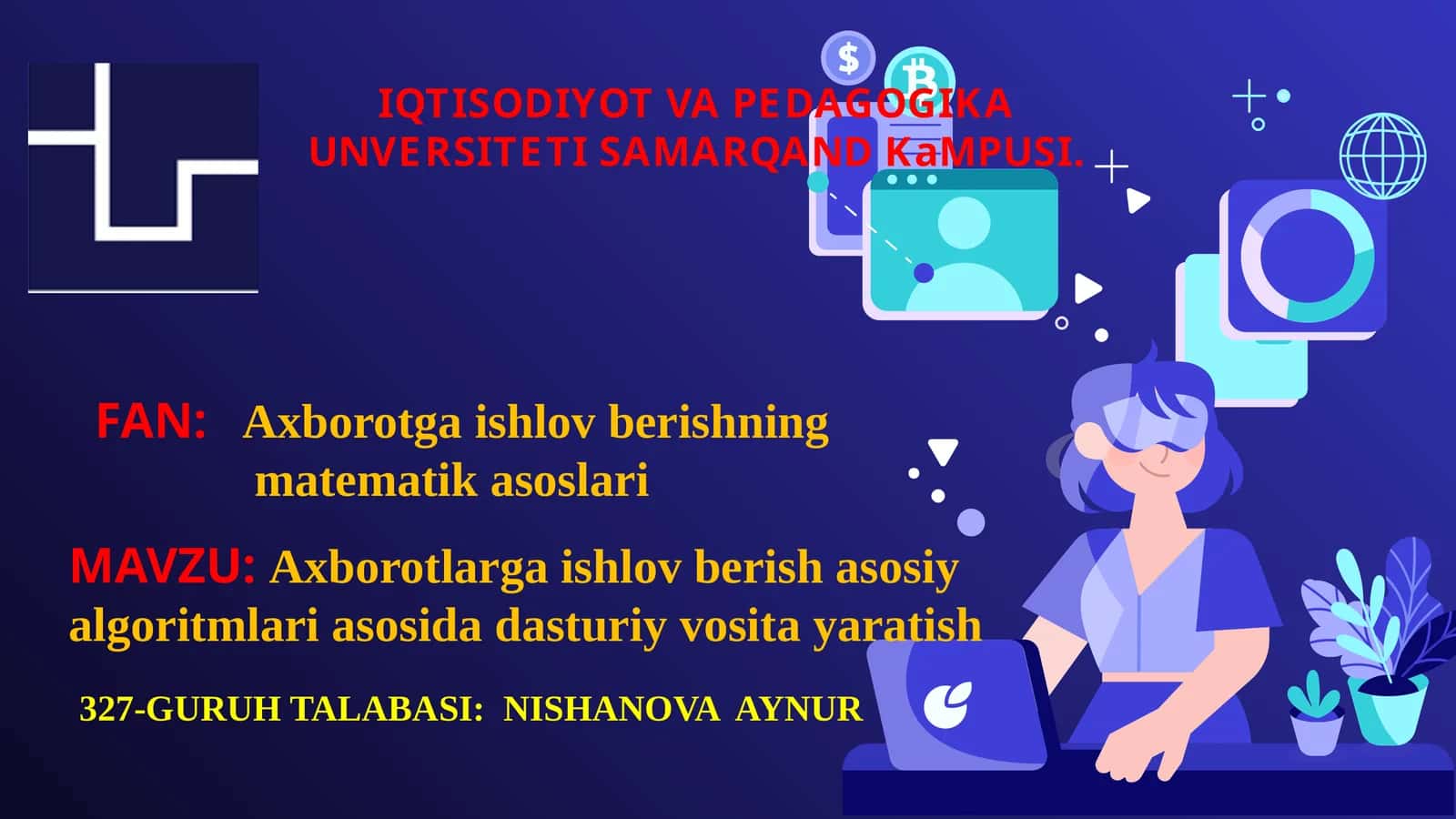 Axborotlarga ishlov berishning matematikasoslari