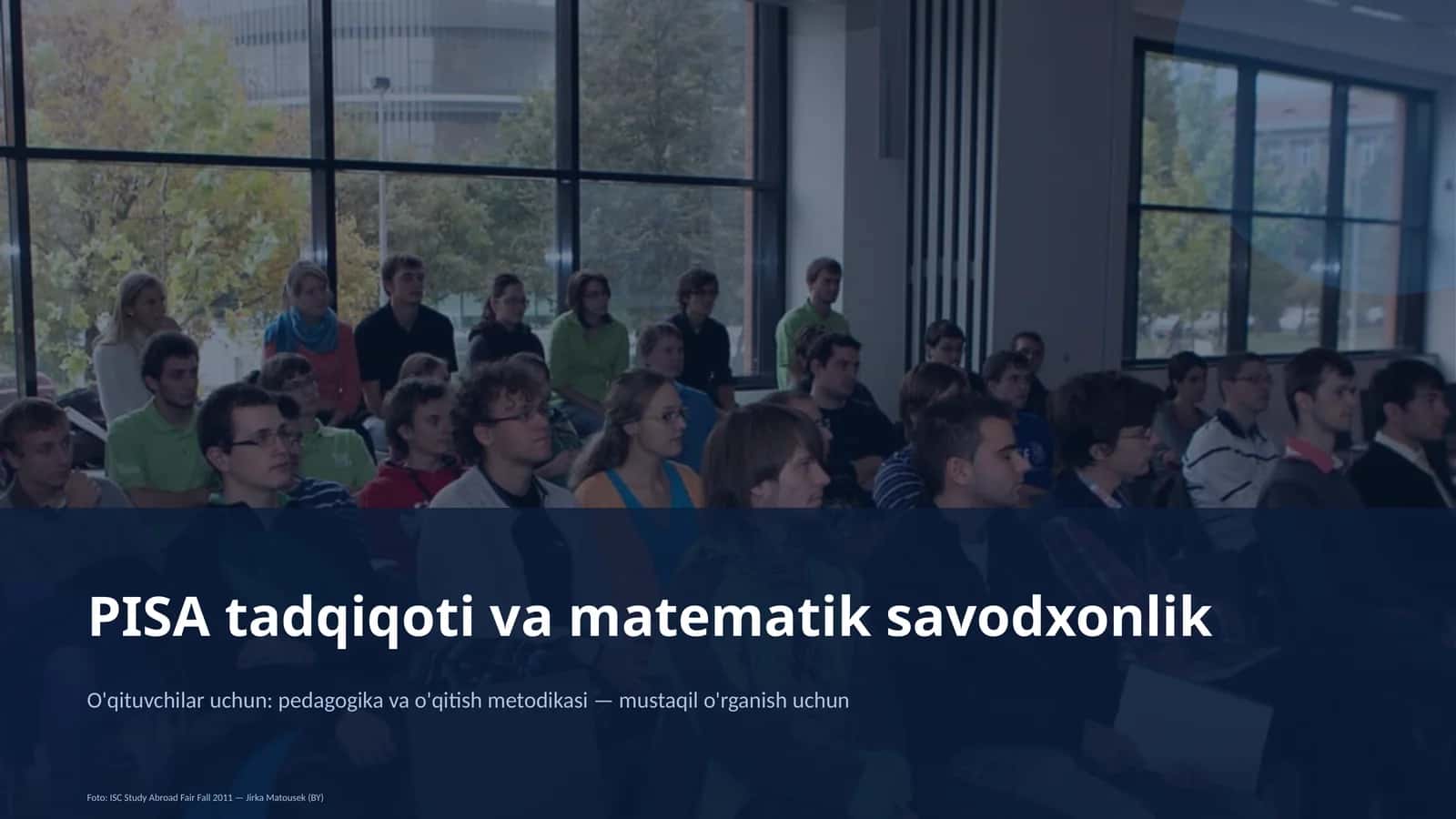 PISA tadqiqoti va matematik savodxonlik