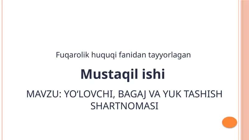 Yo‘lovchi, bagaj va yuk tashish shartnomasi