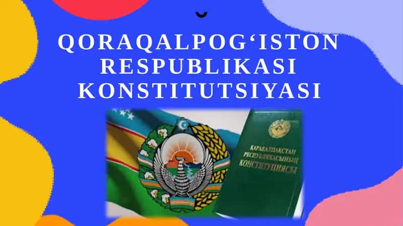 Qoraqalpog‘iston Respublikasi Konstitutsiyasi