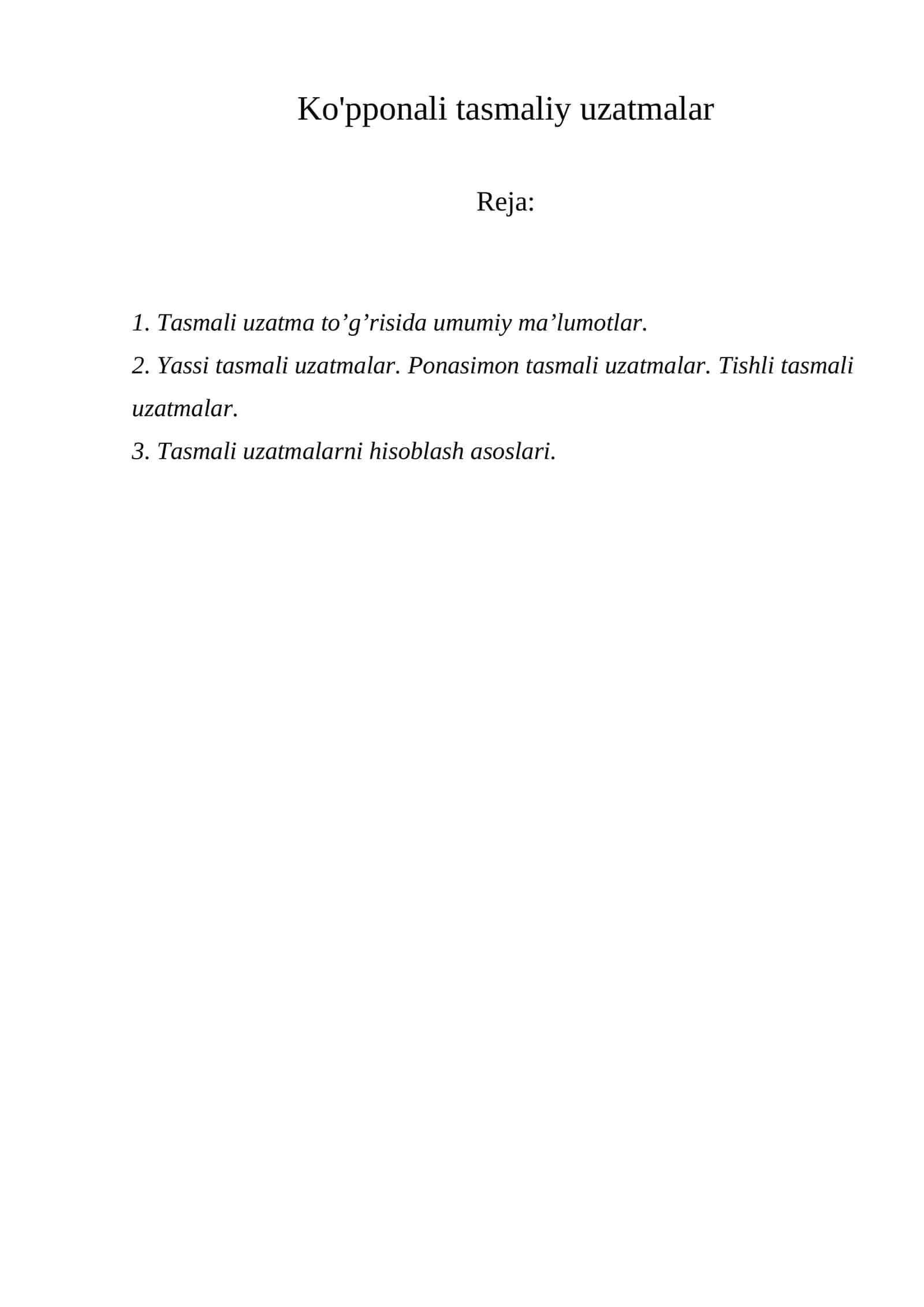 Ko'pponali tasmaliy uzatmalar