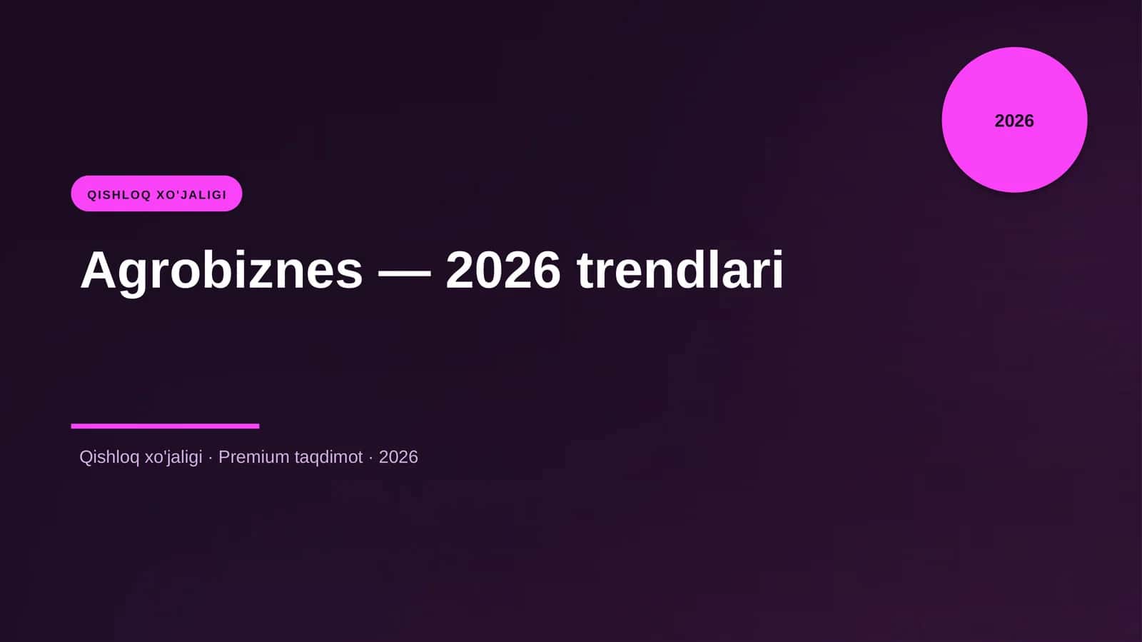 Agrobiznes — 2026 trendlari